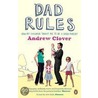 Dad Rules door Andrew Clover