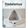 Dadaismus by Dietmar Elger