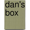 Dan's Box by John Prater