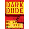 Dark Dude door Oscar Hijuelos