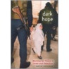 Dark Hope door David Shulman