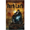Dark Lord by Ed Lane Greenwood
