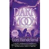 Dark Moon door Lori Handeland