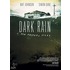 Dark Rain