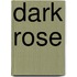 Dark Rose