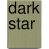 Dark Star by Melanie Joyce