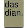 Das Dian. door Ulrike Glück