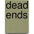 Dead Ends