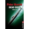 Dead Soul by Peter Brendt