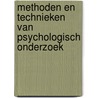 Methoden en technieken van psychologisch onderzoek by Meerling