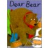 Dear Bear