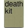 Death Kit door Susan Sontag