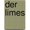 Der Limes door Gerhard Waldherr