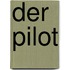 Der Pilot