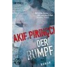 Der Rumpf door Akif Pirincci