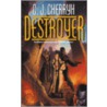 Destroyer door C.J. Cherryh