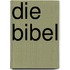Die Bibel