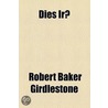 Dies Irae door Robert Baker Girdlestone