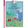 Is tuur een echte ridder?