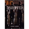 Disavowed by Gerry Lundy