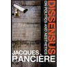 Dissensus by Jacques Rancière