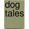 Dog Tales door Hundreds of Heads Books
