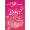 Don't Ask door Hilary Freeman