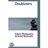 Doubloons by Edan Phillpotts