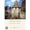 Dovecotes door Peter Hansell