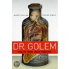 Dr. Golem door Trevor Pinch