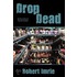 Drop Dead