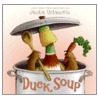 Duck Soup door Jackie Urbanovic