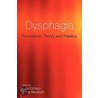 Dysphagia by Julie A.Y. Cichero