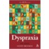 Dyspraxia