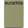 Eurarktis by Herbert Stockner