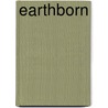 Earthborn by Orson Scott Card