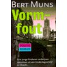 Vormfout door Bert Muns