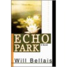Echo Park by Will Bellais