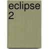Eclipse 2 door Stephen Baxter