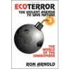 Ecoterror door Ron Arnold