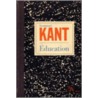 Education door Immanual Kant