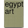 Egypt Art door Rainer Hagen