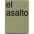 El Asalto