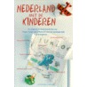 Nederland met de kinderen door Onbekend