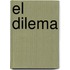 El Dilema