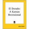 El Dorado by Willa Cather