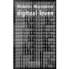Digitaal leven by N. Negroponte
