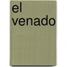 El Venado by Lee Jacobs