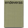 Endeveras by Jorge Leonidas Escudero
