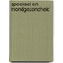 Speeksel en mondgezondheid